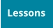 Lessons